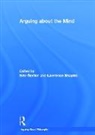 Brie Shapiro Gertler, Prof. Brie Shapiro Gertler, GERTLER BRIE SHAPIRO LAWRENCE, Brie Gertler, Lawrence Shapiro, Lawrence E. Shapiro... - Arguing About the Mind