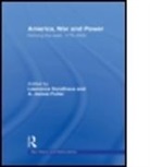 Lawrence (University of Indianapolis Sondhaus, Lawrence Fuller Sondhaus, A. James Fuller, Fuller A. James, Lawrence Sondhaus - America, War and Power
