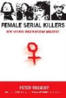 Peter Vronsky - Female Serial Killers
