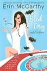 Erin McCarthy - Bled Dry