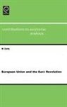 Dutta, Manoranjan Dutta, Manoranjan Dutta - European Union and the Euro Revolution