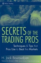 H. J. Bouroudjian, H. Jack Bouroudjian, Terrence A. Duffy - Secrets of the Trading Pros