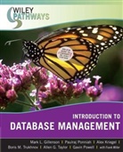 Gillenson, Mark Gillenson, Mark L Gillenson, Mark L. Gillenson, Mark L. (University of Memphis) Gillenson, Mark L. (University of Memphis) Ponniah Gillenson... - Wiley Pathways Introduction to Database Management