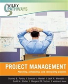 Brian E. Kramer, Samuel Mantel, Samuel J Mantel, Samuel J. Mantel, Jack R Meredith, Jack R. Meredith... - PROJECT MANAGEMENT