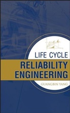 YANG, G Yang, Guang Yang, Guang (Dr. Guangbin Yang Yang, Guangbin Yang, Yang Guang - Life Cycle Reliability Engineering