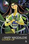 Esther A. De Boer, Esther A. De Bowden Boer, John Bowden, Esther A de Boer, Esther A. De Boer - The Mary Magdalene Cover-Up