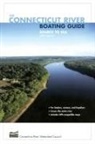Connecticut River Watershead Council, Connecticut River Watershed Council, Elizabeth Farnsworth, John Sinton, John/ Farnsworth Sinton - Connecticut River Boating Guide