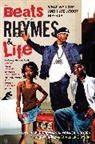 Michael Eric Dyson, Kenji Jasper, Kenji (EDT)/ Womack Jasper, Ytasha Womack, Robert Johnson, Kenji Jasper... - Beats Rhymes & Life