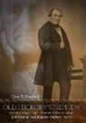 Mark R Cheathem, Mark R. Cheathem - Old Hickory's Nephew