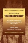 Robert Hays, Robert G. Hays, Robert/ Simon Hays - Editorializing the Indian Problem
