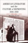 Meredith L McGill, Meredith L. Mcgill - American Literature and the Culture of Reprinting, 1834-1853