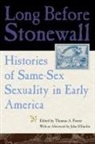 Thomas A. (EDT) Foster, Thomas A Foster, Thomas A. Foster - Long Before Stonewall