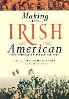 Marion R. Casey, J. J. (EDT)/ Casey Lee, Marion Casey, Marion R Casey, Marion R. Casey, J J Lee... - Making the Irish American