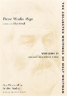 Walt Whitman, Floyd Stovall - Prose Works 1892: Volume II