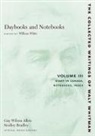 Walt Whitman, Walter Whitman, William White - Daybooks and Notebooks: Volume III