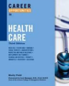 Shelly Field - Career Opportunities in Health Care
