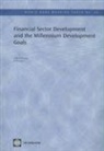 Stijn Claessens, Stijn/ Feijen Claessens, Erik Feijen - Financial Sector Development and the Millennium Development Goals