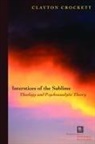 Clayton Crockett - Interstices of the Sublime