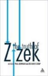 Paul Bowman, Paul (EDT)/ Stamp Bowman, Richard Stamp, Paul Bowman, Richard Stamp - The Truth of Zizek