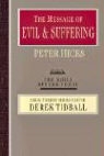 Peter Hicks - The Message of Evil and Suffering