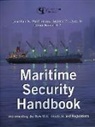 Andrew W. Dyer, Andrew W. Jr. Dyer, Jonathan K. Waldron, Jonathan K./ Dyer Waldron - Maritime Security Handbook