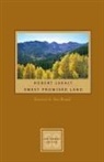 Robert Laxalt - Sweet Promised Land