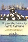 Cindy Horrell Ramsey - Boys of the Battleship North Carolina
