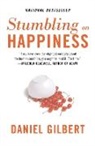 Daniel Gilbert - Stumbling on Happiness