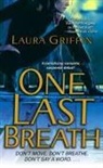 Laura Griffin - One Last Breath
