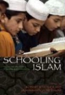 Robert W. (EDT)/ Zaman Hefner, Robert W. Hefner, Muhammad Qasim Zaman - Schooling Islam