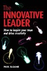 Paul Sloane, Sloane Paul - The Innovative Leader
