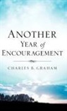 Charles Graham - Another Year of Encouragement