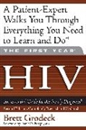 Daniel Berger, Brett Grodeck, Brett/ Berger Grodeck - The First Year, HIV