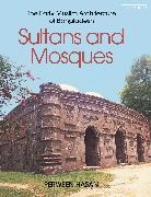 Perween Hasan - Sultans and Mosques