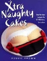 Debbie Brown - Xtra Naughty Cakes