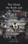 Brendan Wallace, Tony Anderson, John Davies, Alastair Ross, Brendan Wallace - Mind, the Body and the World