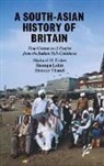 Michael Fisher, Michael H. Fisher, Michael H. Lahiri Fisher, Shompa Lahiri, Shinder Thandi - South-Asian History of Britain