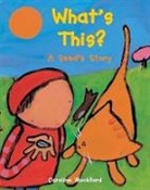 Caroline Mockford, Caroline/ Mockford Mockford, Mockford Caroline, Caroline Mockford, Mockford Caroline - What's This?
