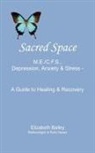 Elizabeth Bailey - Sacred Space