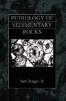 Sam Boggs - Petrology of Sedimentary Rocks