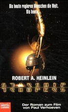 Robert A. Heinlein - Starship Troopers