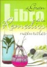 El Gran Libro de Los Remedios Naturales