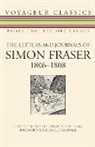 W Kaye Lamb, W. Kaye Lamb - The Letters and Journals of Simon Fraser, 1806-1808