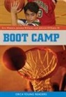 Eric Walters, Jerome Williams, Johnnie Williams, Johnnie Williams III - Boot Camp