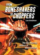 Lisa Smedman - From Boneshakers to Choppers
