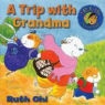 Ruth Ohi, Ruth Ohi - A Trip With Grandma