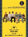 Michael Ardnt, Michael Arndt, Michael/ Dayton Arndt, ARNDT MICHAEL DAYTON JONATHAN, Jonathan Dayton, Valerie Faris - Little Miss Sunshine