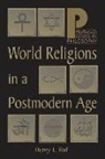 Henry Ruf, Henry L. Ruf - World Religions in a Postmodern Age