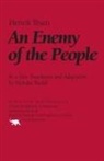 Henrik Ibsen, Henrik Johan Ibsen - Enemy of the People