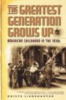 Kriste Lindenmeyer - Greatest Generation Grows Up